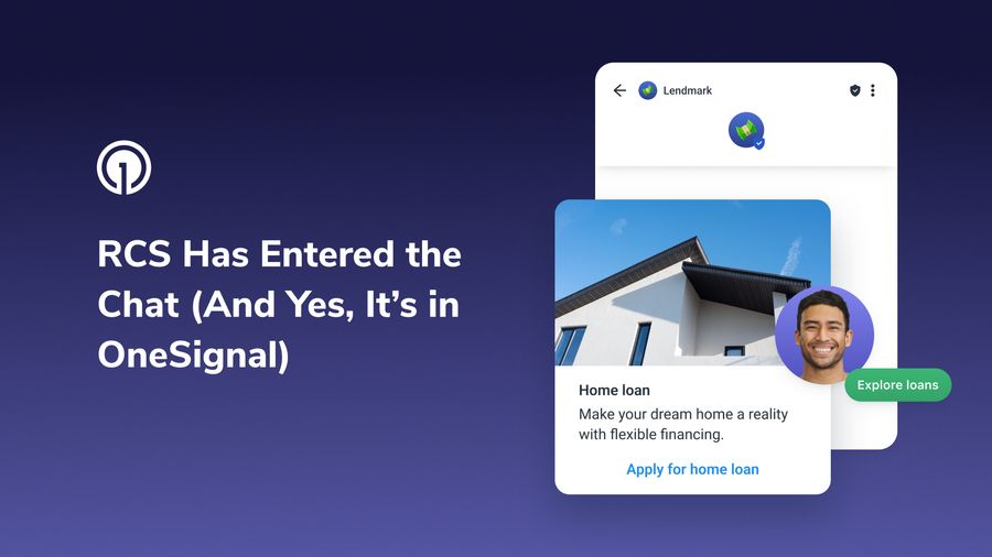 RCS Has Entered the Chat (And Yes, It’s in OneSignal)